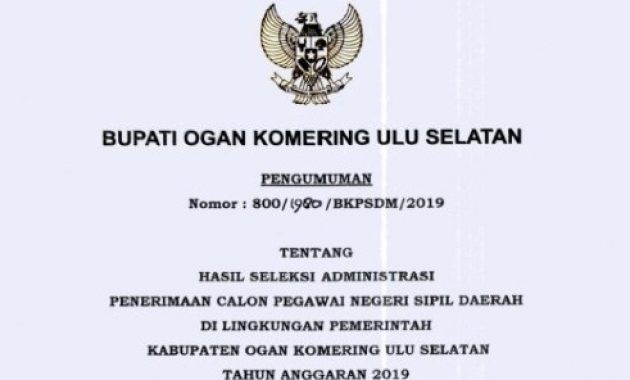 Hasil Seleksi Administrasi CPNS Kab Ogan Komering Ulu Selatan 2019