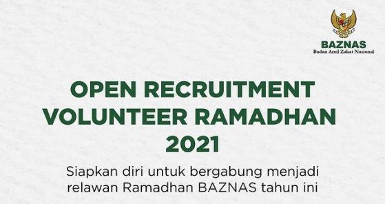 Rekrutmen Volunteer Ramadhan 2021 Badan Amil Zakat Nasional