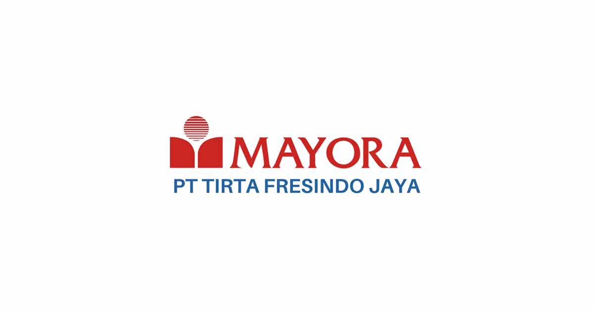Info Loker Terbaru, PT Tirta Fresindo Jaya (Mayora Group) Buka Lowongan Kerja Untuk 8 Posisi Bulan Februari 2022